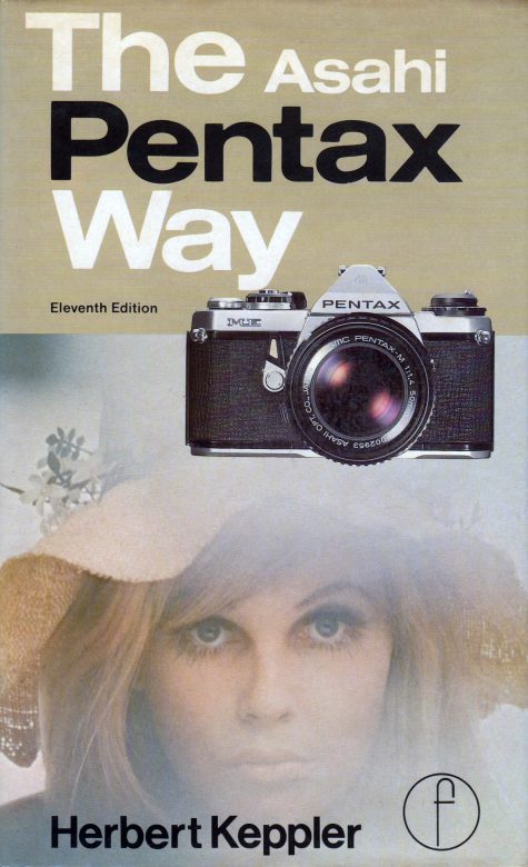 The Asahi Pentax Way – Eleventh Edition – by Herbert Keppler