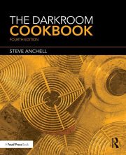 The Darkroom Cookbook, 4th Edition by Steve Anchell